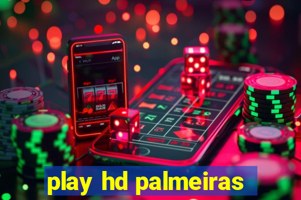 play hd palmeiras